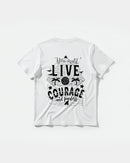 Camiseta You Must Live Big Back Regular Basic Blanco